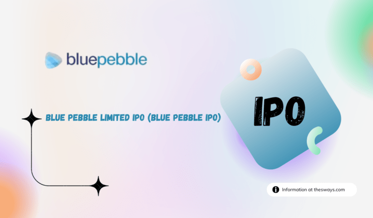 Blue Pebble Limited IPO (Blue Pebble IPO)